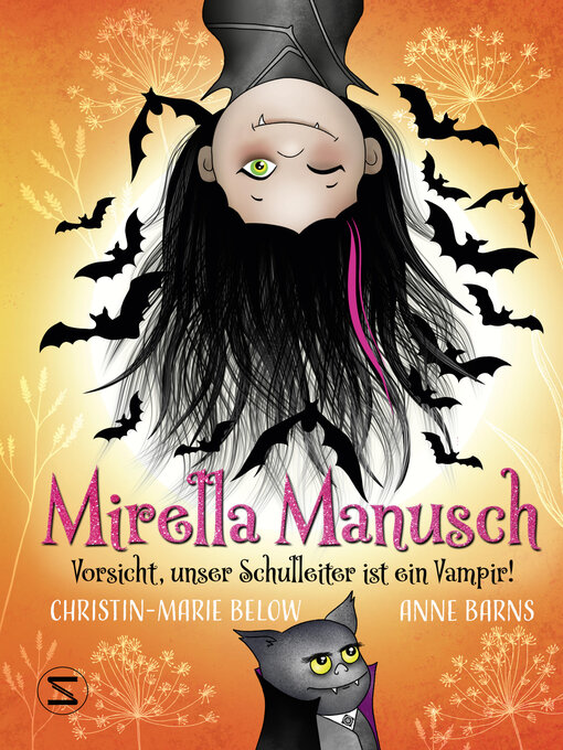 Title details for Mirella Manusch: Vorsicht, unser Schulleiter ist ein Vampir! by Anastasia Braun - Available